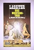  Das Montana-Trio (Bastei Lübbe Taschenbücher. Lassiter)