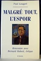 MALGRÉ TOUT L'ESPOIR 2762117488 Book Cover