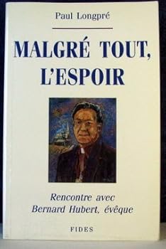 Paperback MALGRÉ TOUT L'ESPOIR [French] Book