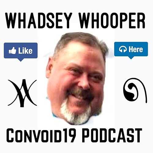 the truth with the whoop convoid 19