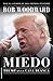 Miedo. Trump en la Casa Blanca (No Ficción) (Spanish Edition)