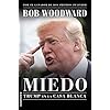 Miedo. Trump en la Casa Blanca
