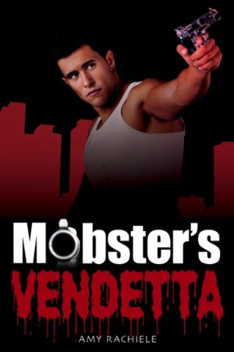 Mobster's Vendetta: Mobster's Series 3
