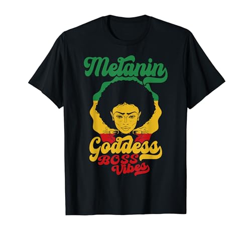Afrocentric Clothing Black Woman Melanin Goddess Boss Vibes T-Shirt
