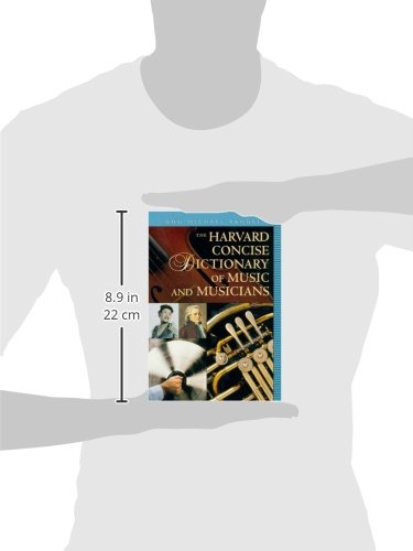 The Harvard Concise Dictionary Of Music And Musicians (Harvard University Press Reference Library) #TOP2