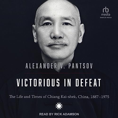 Victorious in Defeat by Alexander V. Pantsov, Steven I. Levine - translator episode artwork