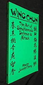 Paperback Wing Chun: the Art of Simultaneous Defence & Attack Book