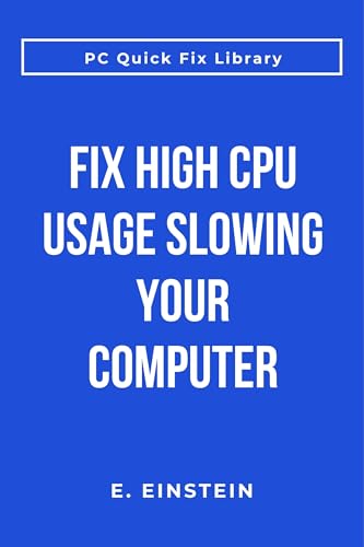 Fix High CPU Usage Slowing Your Computer: Stop Maxed Out CPU Usage, Identify and Fix Slow Performance (Tech Problems Solved)