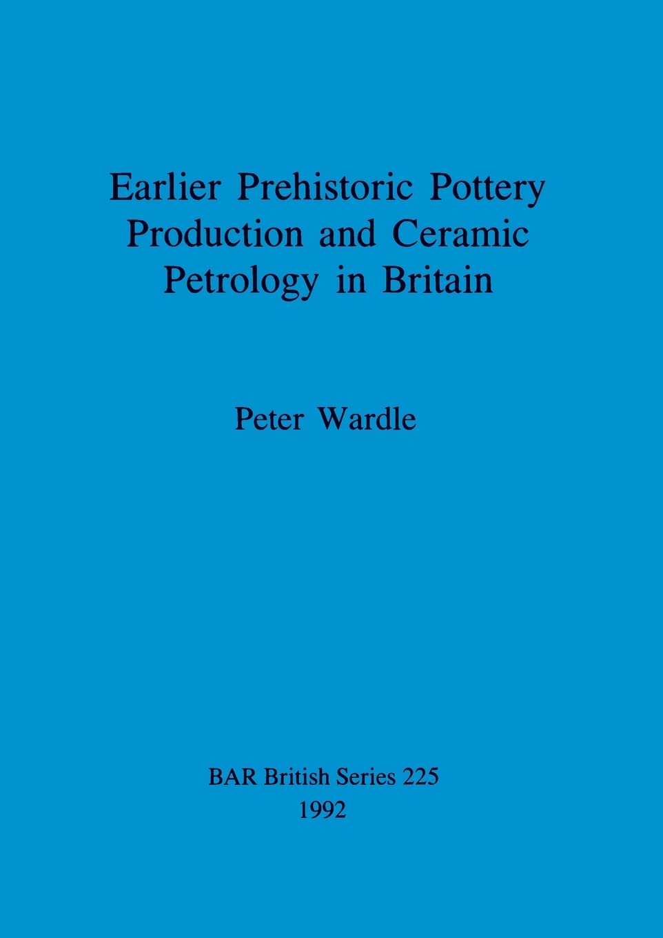 Poterie préhistorique en Grande-Bretagne et pétrologie céramique livre
