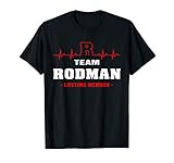 Team Rodman lifetime member Proud Family Surname Rodman T-Shirt