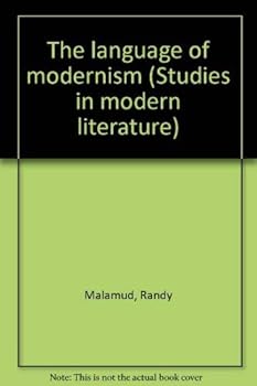 Hardcover The language of modernism (Studies in modern literature) Book