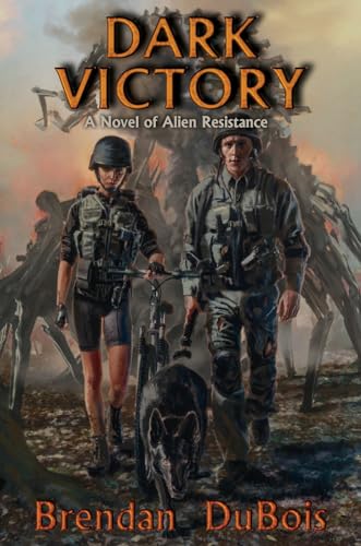 Dark Victory: A Novel of Alien Resistance (1)