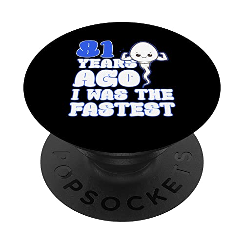 81 cumpleaños Hace 81 años yo era el más rápido PopSockets PopGrip Intercambiable