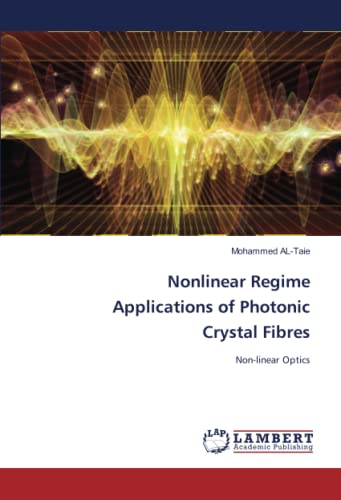 Image of Nonlinear Regime Applications of Photonic Crystal Fibres: Non-linear Optics