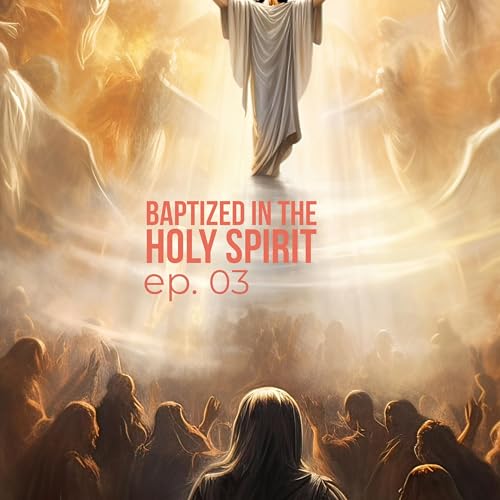 Baptism in the Holy Spirit