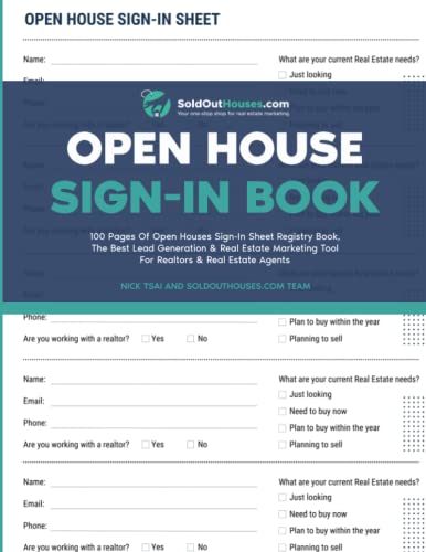 Open House Sign In Book By SoldOutHouses.com: 100 Pages Of Open Houses Sign-In Sheet Registry Book , The Best Lead Generation & Real Estate Marketing ... Real Estate Marketing Series)