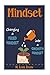 Mindset: Changing a Fixed Mindset Into a Growth Mindset