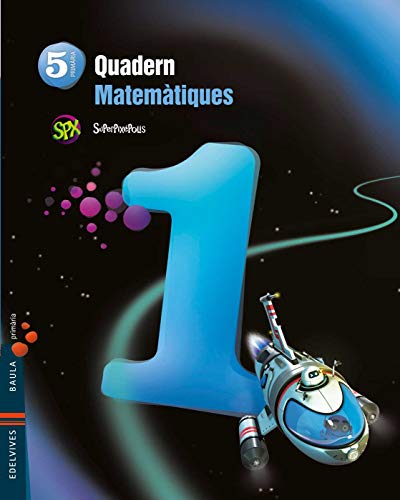 Quadern 1 Matematiques 5º Primaria