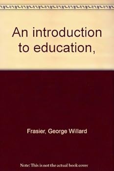 Hardcover An introduction to education, Book