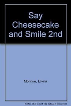 Paperback Say Cheesecake and Smile 2nd Book