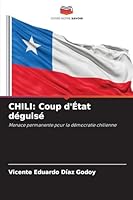 Chili: Coup d'État déguisé 6209256228 Book Cover