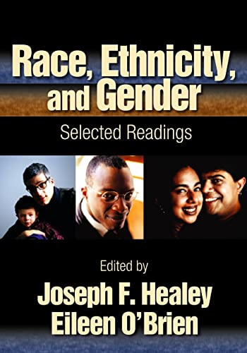 Race, Ethnicity, and Gender: Selected Readings