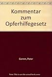 Kommentar zum Opferhilfegesetz