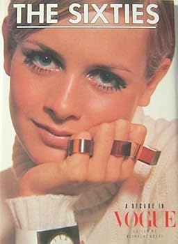 Hardcover The Sixties A Decade in Vogue Book
