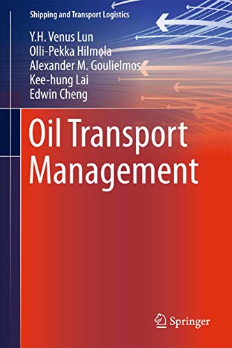 Oil Transport Management (Shipping and Transport Logistics)