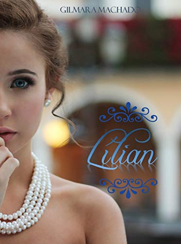 Lílian: Spin-Off de Minha Querida Catarina