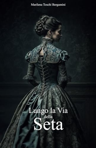 Lungo la Via della Seta