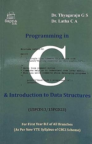 Buy PROGRAMMING IN C & INTRODUCTION TO DATA STRUCTURES FOR 1ST YEAR B.E ...