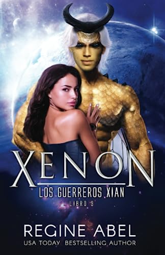 Xenon: 9 (Los Guerreros Xian)