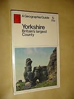 Yorkshire. Britain`s Largest County. (A Geographia Guide) B006BRHWH0 Book Cover