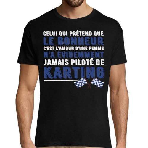 Cadeau fête homme humour pour papa : le t-shirt karting 6 rigolo