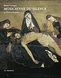 musicienne du silence. la pieta d'avignon