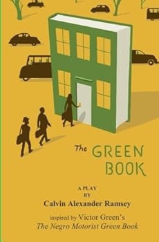 The Green Book: A Play