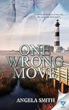 One Wrong Move