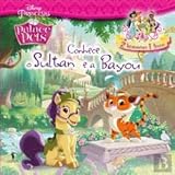 Palace Pets N.º 4 Conhece o Sultan e a Bayou (Portuguese Edition)