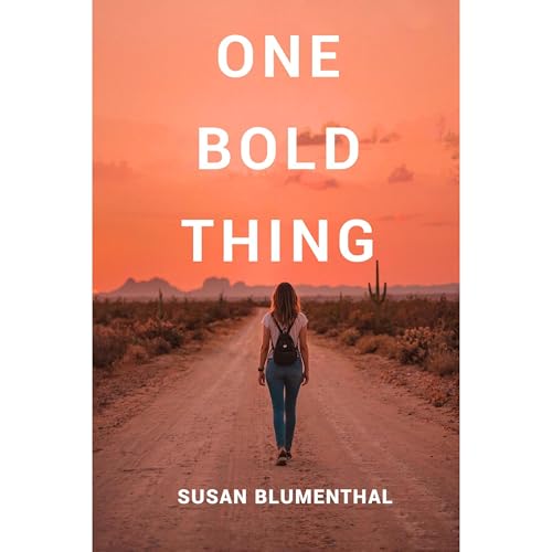 One Bold Thing Audiolibro Por Susan Blumenthal arte de portada