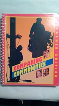 Spiral-bound Comparing Communities Teachers Edition Book