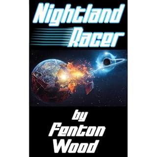 Nightland Racer Audiolibro Por Fenton Wood arte de portada