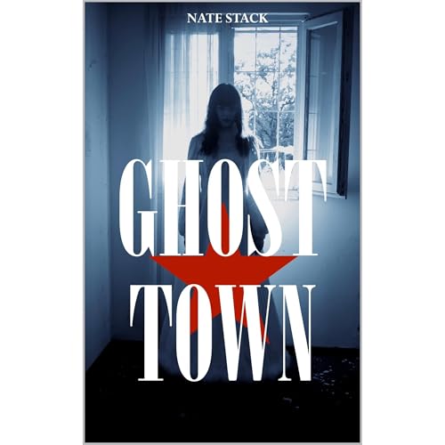 Ghost Town Audiolibro Por Nate Stack arte de portada