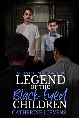 Legend of the Black-eyed Children (Urban Legends Book 4)