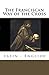 The Franciscan Way of the Cross: Latin - English