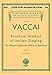 Practical Method of Italian Singing : New Edition - Mezzo Soprano (Alto) or Baritone