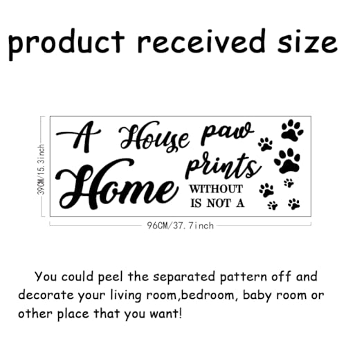 SUPERDANT Inspirational Quotes Wall Stickers Dog Paw Print Wall Decals A House is NOT A Home Without Paw Wall Art Stickers Removable Vinyl Footprint Art Decal for Pet Dog Lover's Home Decor - Image 2