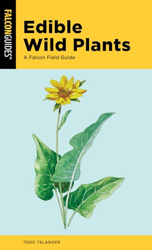 Edible Wild Plants (Falcon Field Guide Series)