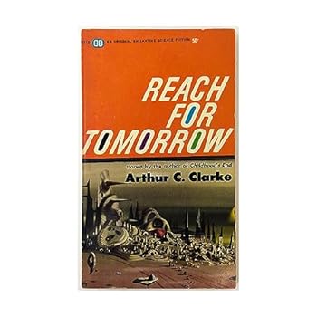 Paperback REACH FOR TOMORROW [STORIES] Book