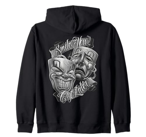 SMILE NOW CRY LATER Chicano Art Tattoo Cholo Clown Chola Zip Hoodie